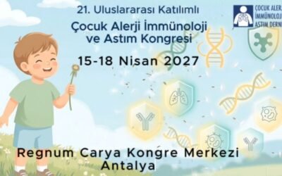 21. Uluslararası Katılımlı Çocuk Alerji İmmünoloji ve Astım Kongresi, 15-18.04.2026