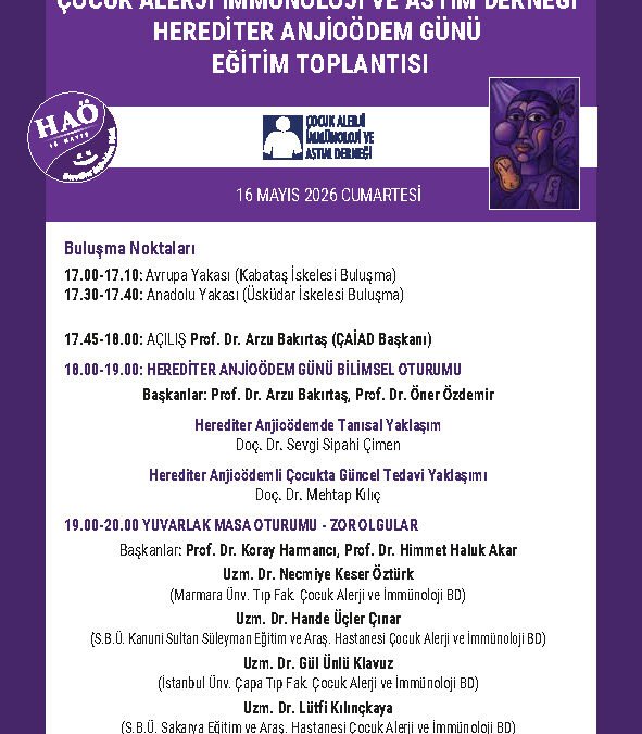 Herediter Anjioödem Günü Eğitim Toplantısı, 16.05.2026